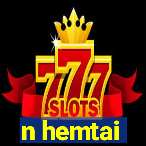 n hemtai